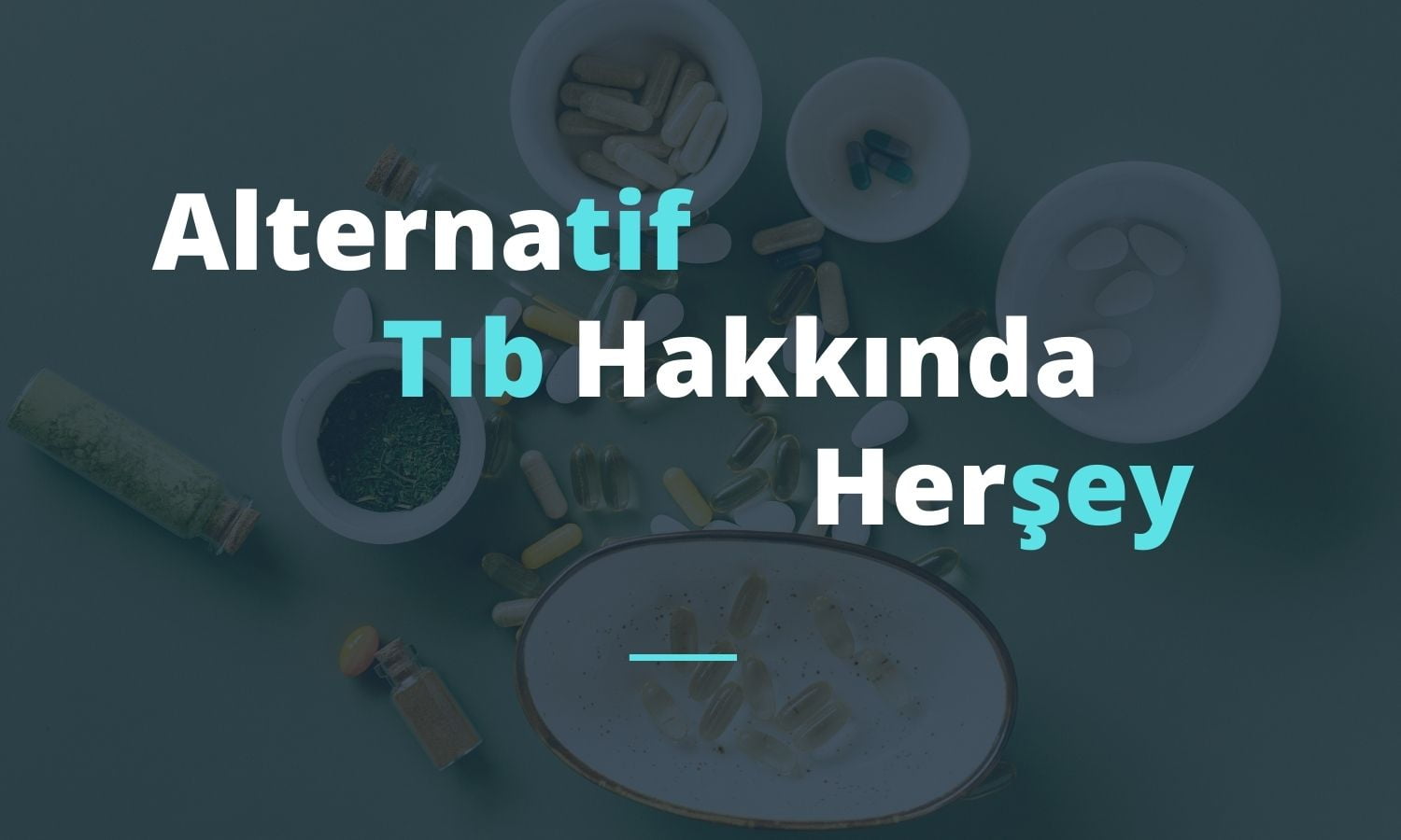 Alternatif Tıp: Sağlıkta Yeni Bir Bakış Açısı