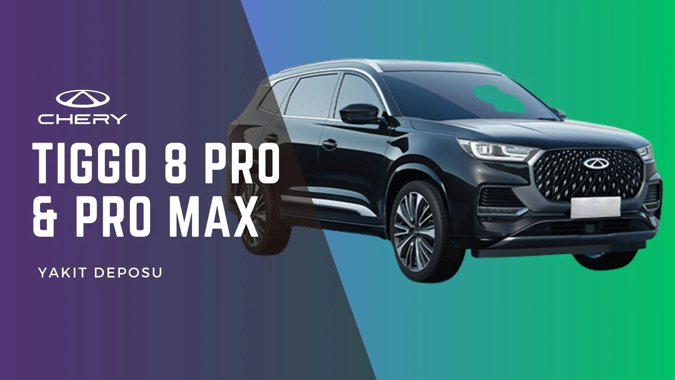 Chery Tiggo 8 Pro Yakıt Deposu Kaç Litre